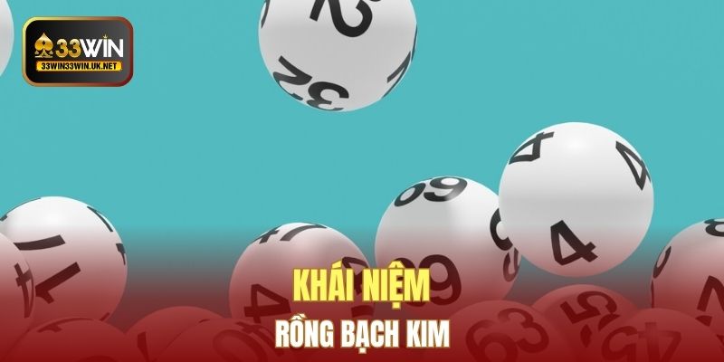 Khái niệm rồng bạch kim